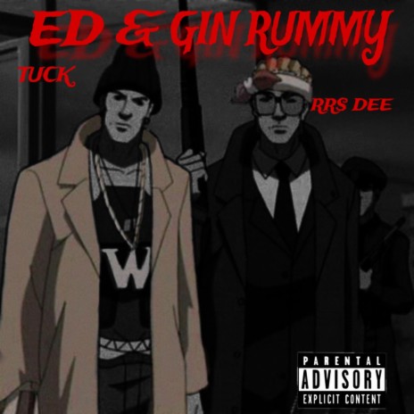 ed & gin rummy ft. rrs dee | Boomplay Music
