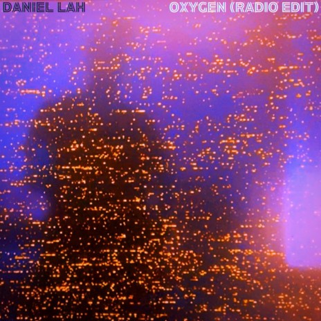 Oxygen (Radio Edit) | Boomplay Music