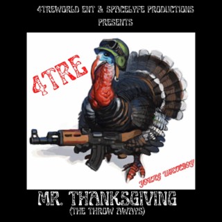 Mr. ThanksGiving (The Throw Aways)