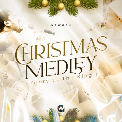 Christmas Medley (Glory to The King) | Boomplay Music