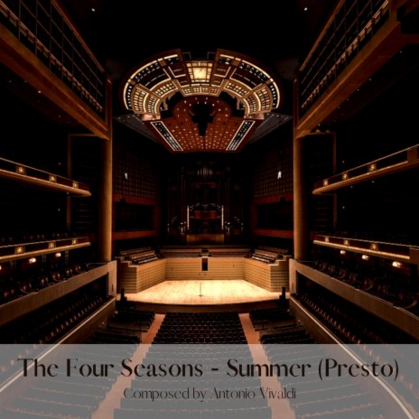 The Four Seasons - Summer (Presto) | Boomplay Music