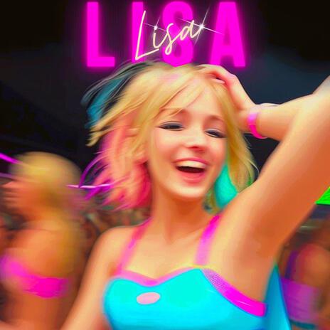 Lisa | Boomplay Music