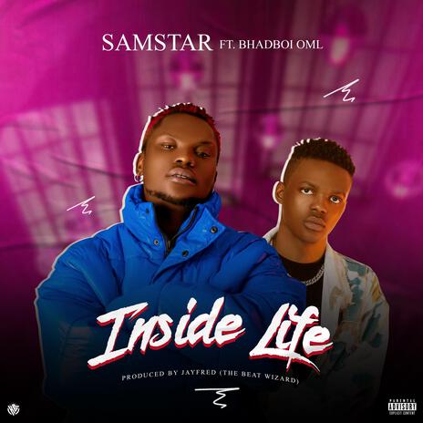 Inside Life ft. Bhadboi OML | Boomplay Music