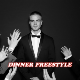 Dinner Freestyle lyrics | Boomplay Music