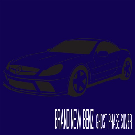 Brand New Benz | Boomplay Music