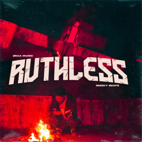 Ruthless ft. Smokey Beats | Boomplay Music