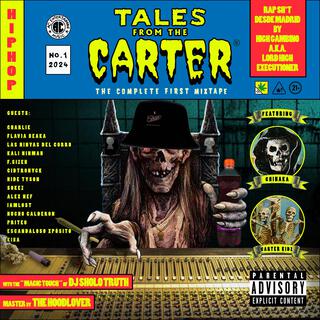 Tales From The Carter, Vol. 1