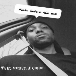 weed money alcohol