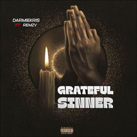 Grateful Sinner ft. Remzy | Boomplay Music