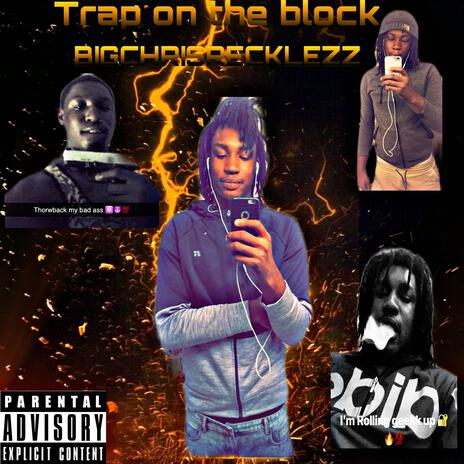 TRAP ON THE BLOCK | Boomplay Music