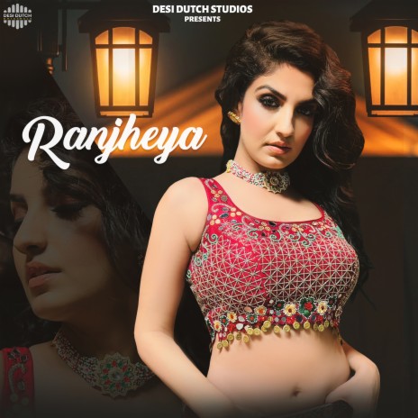 Ranjheya | Boomplay Music