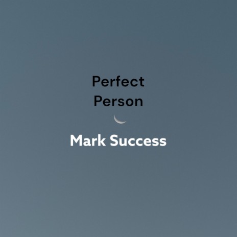 Perfect Person | Boomplay Music