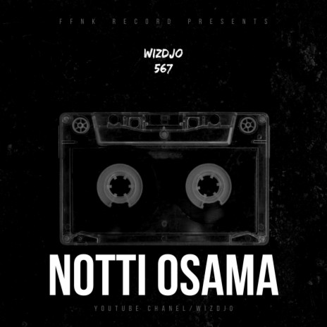 NOTTI OSAMA (2022 sample drill type beat) | Boomplay Music