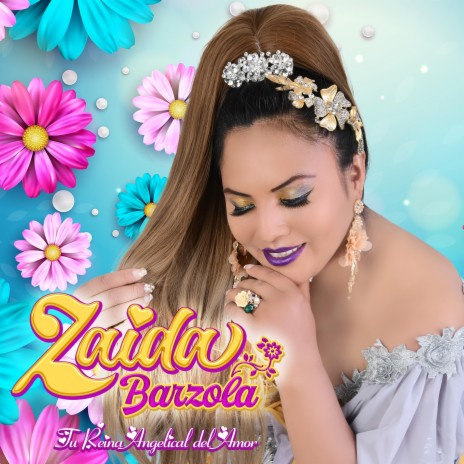 Zaida Barzola - Mix te Olvidaré / Putucum | Boomplay Music