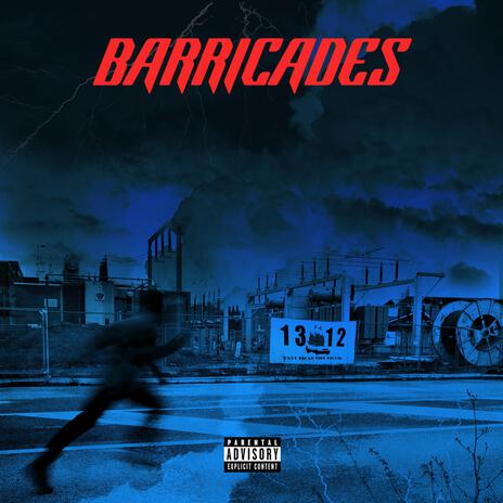 Barricades | Boomplay Music