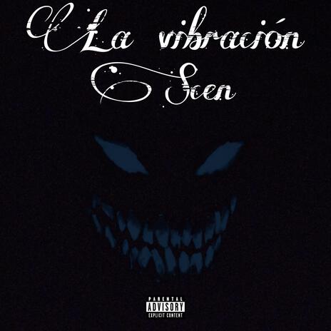 La vibracion | Boomplay Music