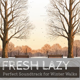 Perfect Soundtrack for Winter Walks