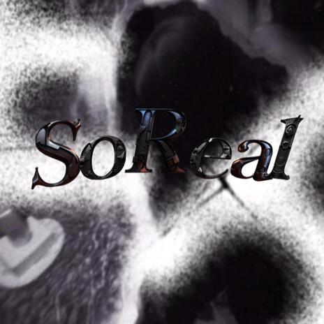 SoReal - I Relate