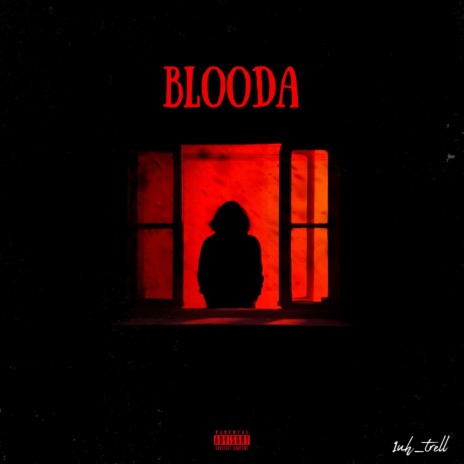 BLOODA | Boomplay Music