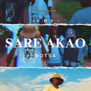 Sare Akao Botsa (Brazzaville Freestyle)