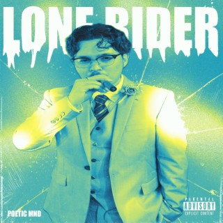 Lone Rider lyrics | Boomplay Music