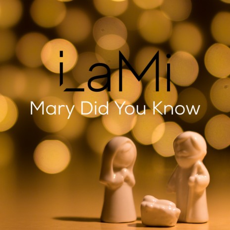 Mary Did You Know | Boomplay Music