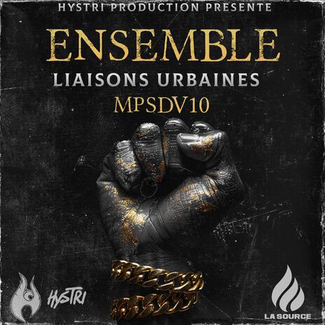 Ensemble ft. Liaisons Urbaines & Kima Senseï | Boomplay Music