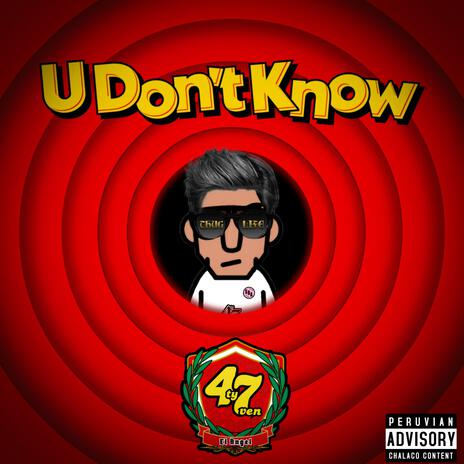 U Don't Know | Boomplay Music