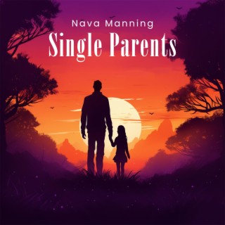 Single Parents lyrics | Boomplay Music