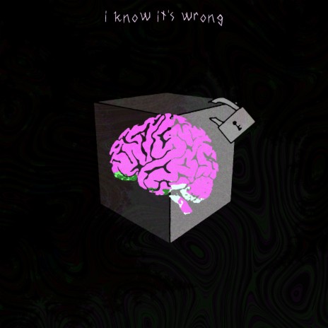 i know it's wrong | Boomplay Music