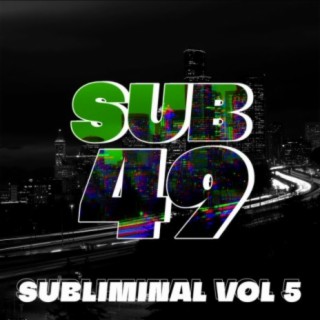 Subliminal, Vol. 5