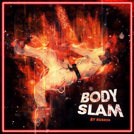 BODY SLAM | Boomplay Music