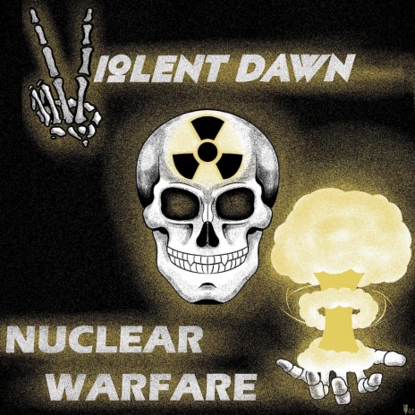 Nuclear Warfare | Boomplay Music