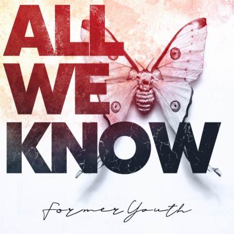 All We Know ft. Drew from Intervention | Boomplay Music