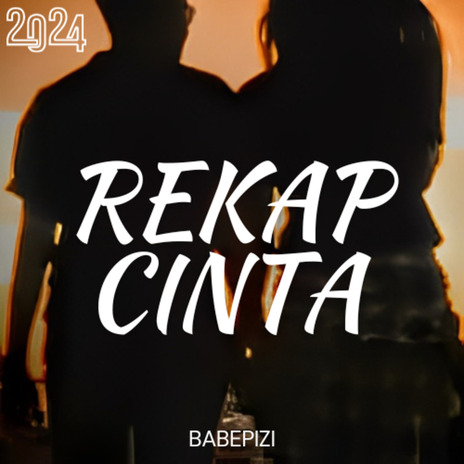 Rekap Cinta | Boomplay Music