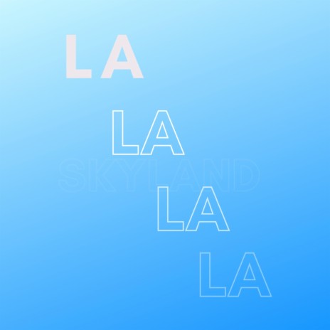 La La La La | Boomplay Music