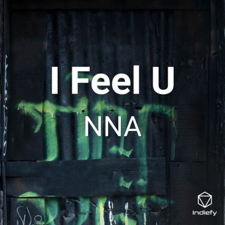 I Feel U | Boomplay Music