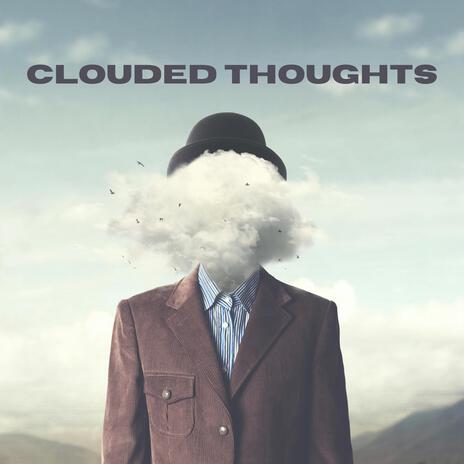 Clouded Thoughts (Instrumental) | Boomplay Music