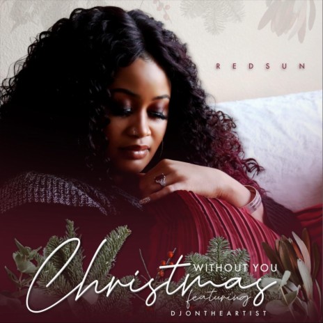 Christmas Without You (feat. Djontheartist) | Boomplay Music