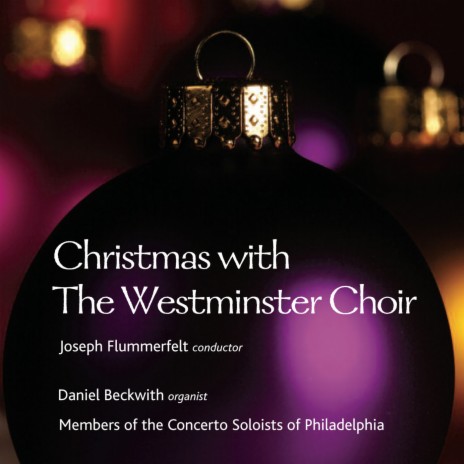 Joy to the World ft. Daniel Beckwith, Philadelphia Concerto Soloists & Joseph Flummerfelt | Boomplay Music