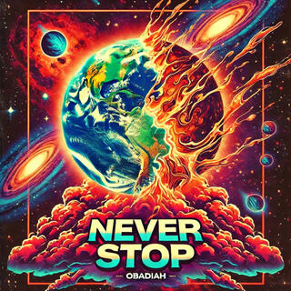 NEVER STOP lyrics | Boomplay Music