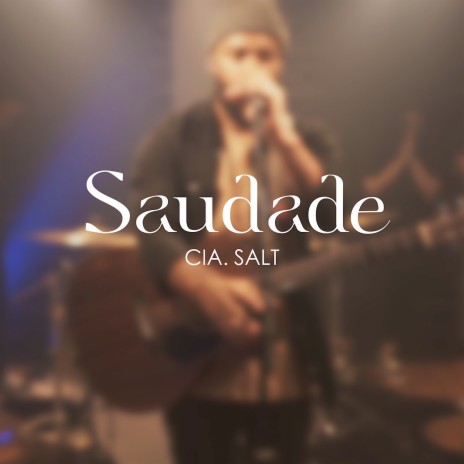 Saudade | Boomplay Music