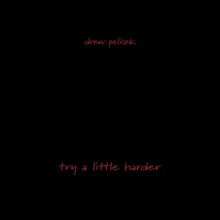 Try a Little Harder (demo)