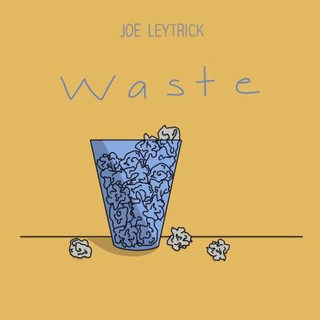 Waste | Boomplay Music
