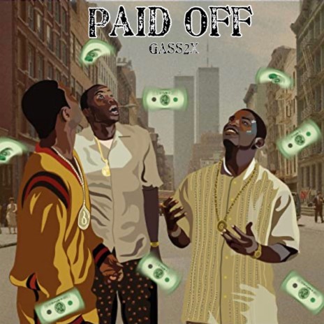 Paid Off | Boomplay Music