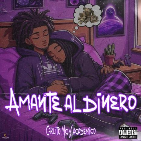 AMANTE AL DINERO | Boomplay Music