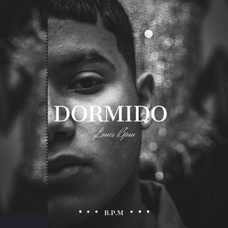 Dormido lyrics | Boomplay Music