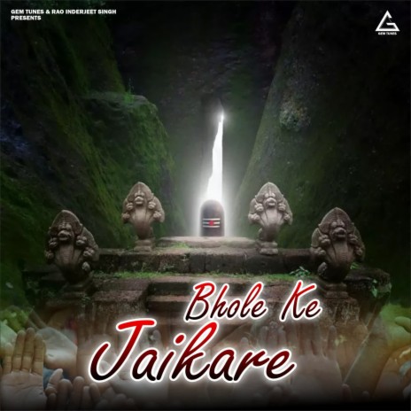 Bhole Ke Jaikare | Boomplay Music