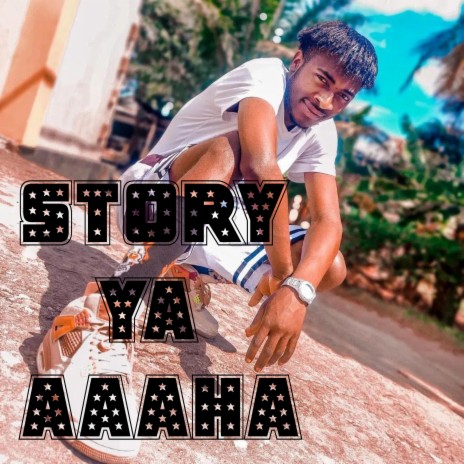 STORY YA AAAHA | Boomplay Music