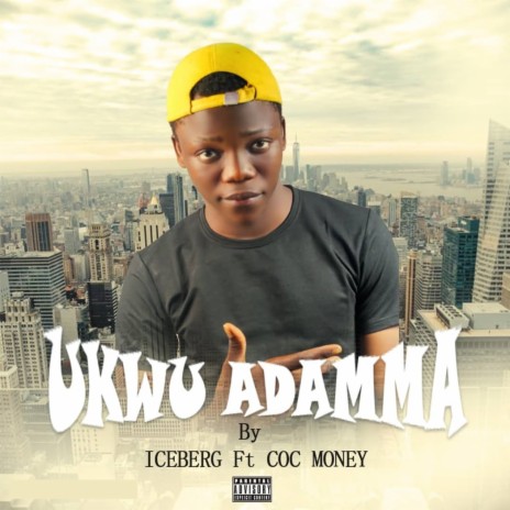 Ukwu Adamma ft. COC Money | Boomplay Music